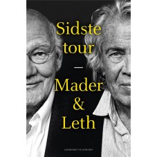 Sidste tour - Mader & Leth